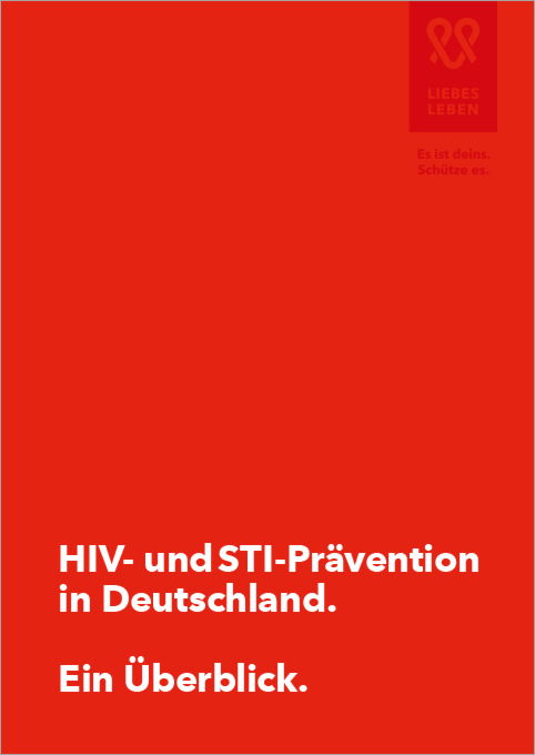 Das Bild zeigt das Cover und den Titel der Dokumentation »HIV- und STI-Prävention in Deutschland. Ein Überblick.«