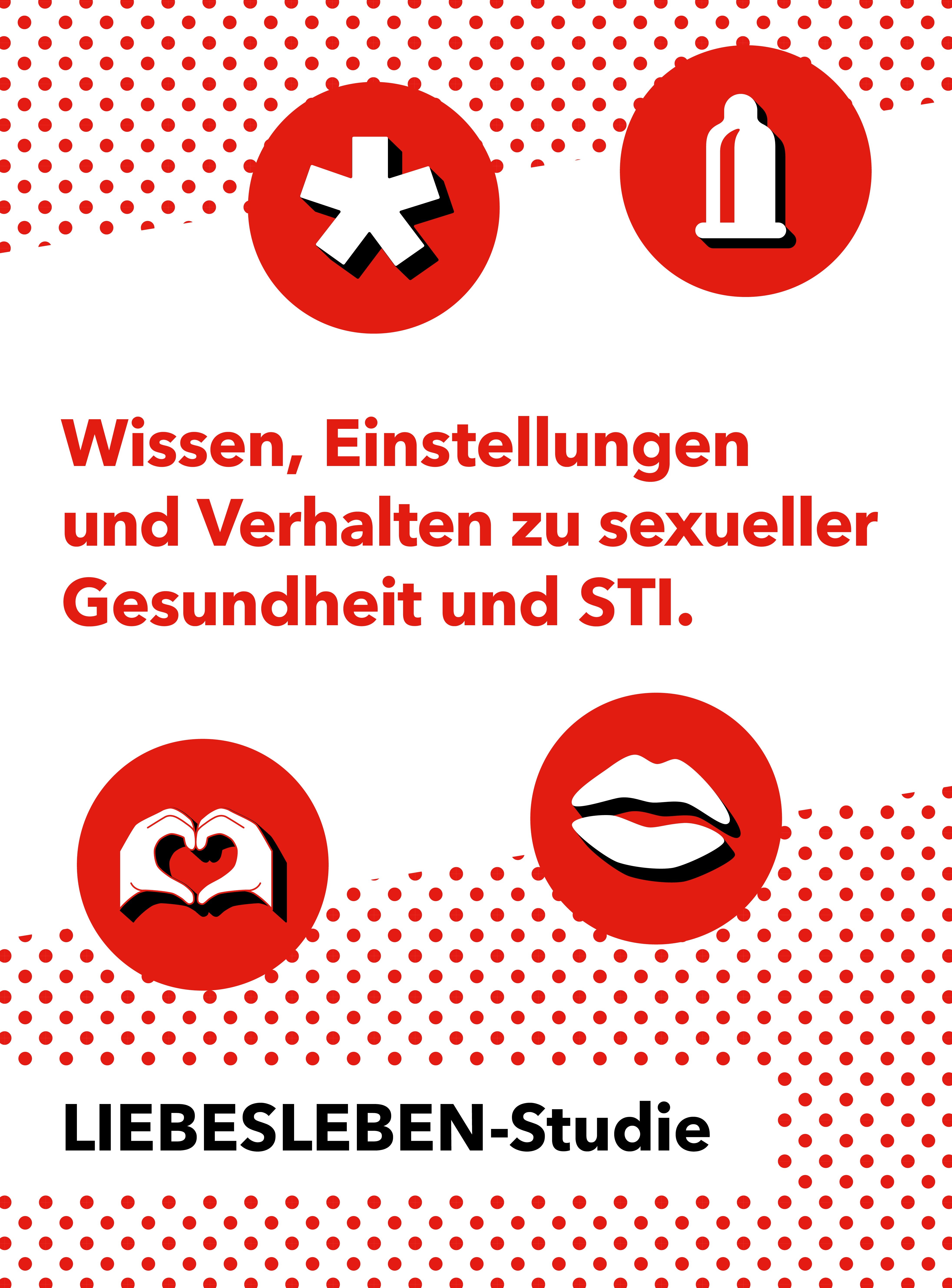 Die Grafik zeigt den Titel der Studie »LIEBESLEBEN-Studie: Wissen, Einstellungen und Verhalten zu sexueller Gesundheit und STI«